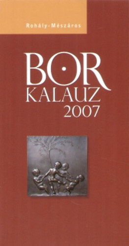 Dr. Roh�ly M�sz�ros Gabriella - Borkalauz 2008