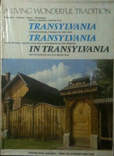 Imre Szacsvay-Sndor Kicsi - In Transylvania I-III.