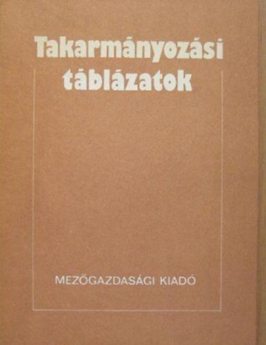 Kakuk-Schmidt - Takarm�nyoz�si t�bl�zatok