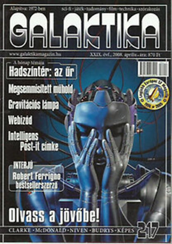 Burger István (főszerk.) - Galaktika 217. XXIX. évf., 2008. április
