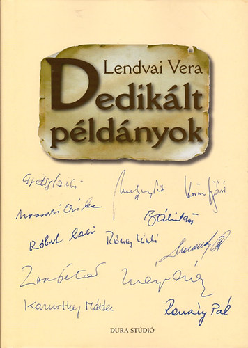 Lendvai Vera - Dedik�lt p�ld�nyok