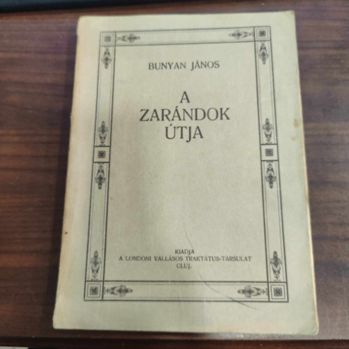 Bunyan János - A zarándok útja