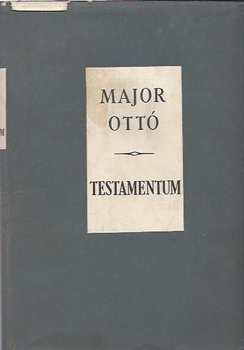 Major Ott� - Testamentum