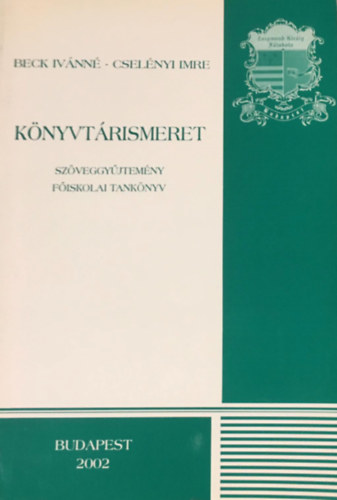 Thoma Lszl  (szerk.) - Knyvtrismeret - Szveggyjtemny (Fiskolai tanknyv)