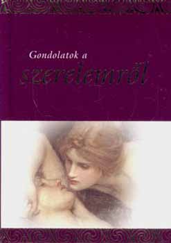 Helen Exley - Gondolatok a szerelemről