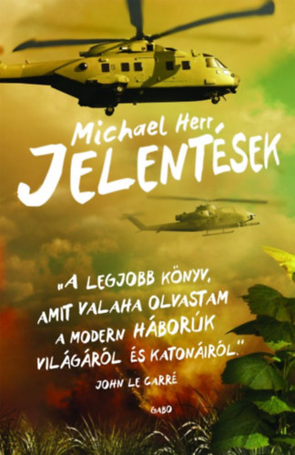 Michael Herr - Jelent�sek
