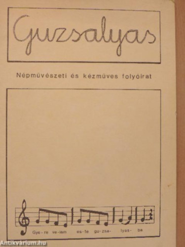 Petrs Anna  (szerk.) - Guzsalyas - Npmvszeti s kzmves folyirat III. vfolyam 1989. v  ( 1. + 2.+3. +4.+5.+ 7-8+ 9-10.+ 11-12. szmok) (8 db lapszm)