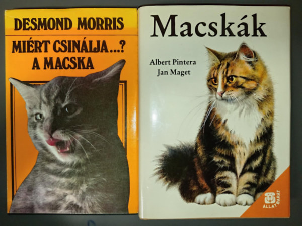 Jan Maget, Desmond Morris Albert Pintera - Macskk - llatbart + Mirt csinlja a macska? (2m)