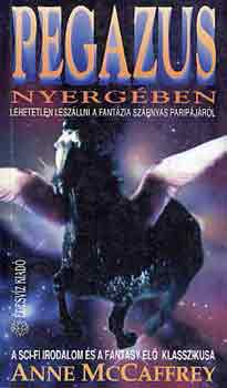 Anne McCaffrey - Pegazus nyergében