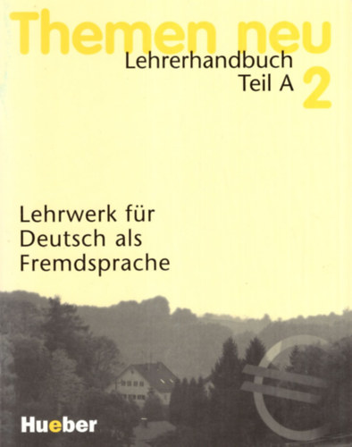 Heiko Bock,Jutta Mller Hartmut Aufderstrase - Themen neu Lehrerhandbuch Teil A 2