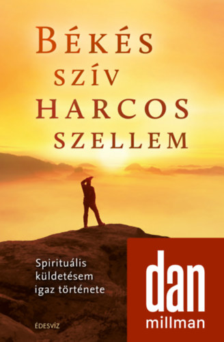 Dan Millman - Bks szv harcos szellem