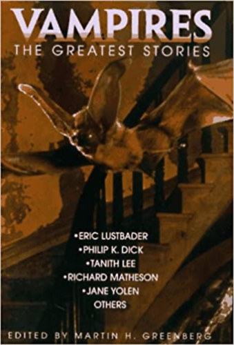 Martin Harry Greenberg - Vampires: The Greatest Stories