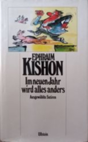 Ephraim Kishon - Im neuen Jahr wird alles anders