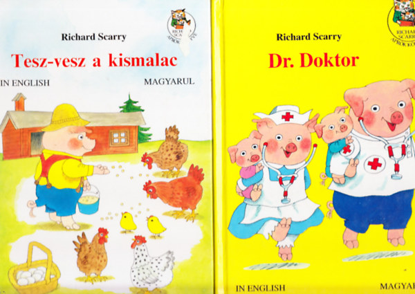 Richard Scarry - Tesz-vesz a kismalac + Dr.Doktor