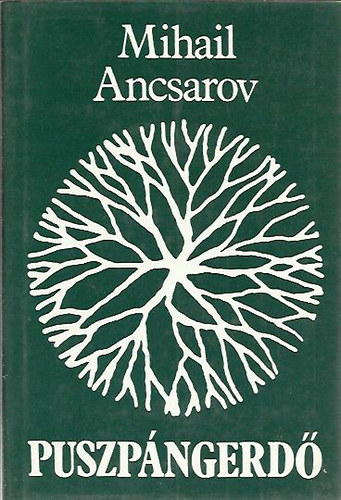 Mihail Ancsarov - Puszpngerd