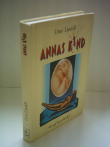 Unni Lindell - Annas Kind