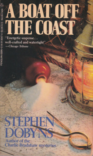 Stephen Dobyns - A Boat of the Coast