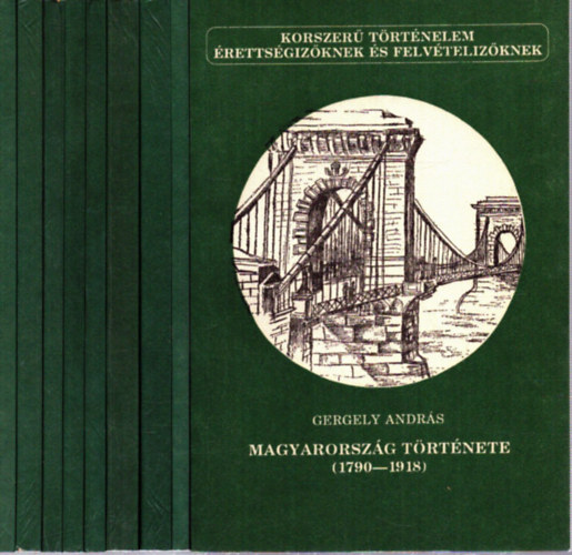 Kert�sz Istv�n, M�zes Mih�ly, Kalm�r J�nos Szerencs�s K�roly - 9 db a Korszer� T�rt�nelem sorozatb�l