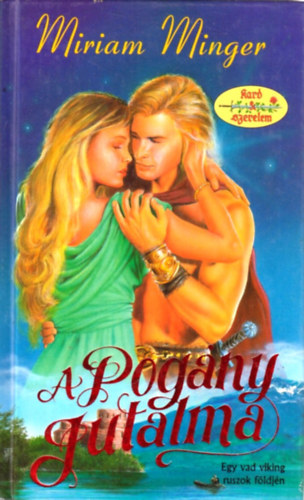 Miriam Minger - A pog�ny jutalma
