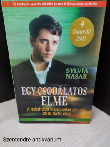 Sylvia Nasar - Egy csodálatos elme:A könyv néhány fekete-fehér fotóval illusztrált.(saját képpel)