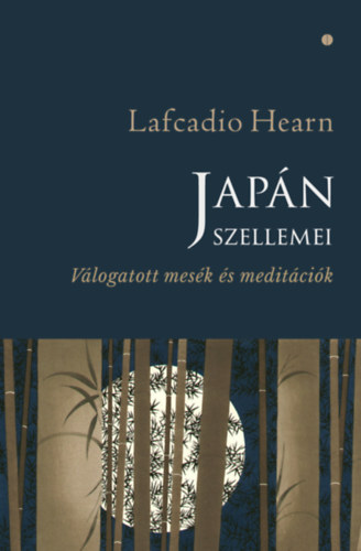 Lafcadio Hearn - Japán szellemei