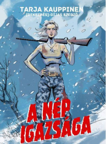 Tarja Kauppinen - A nép igazsága