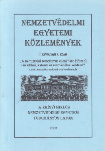Dr. Kurta G�bor CSc - Nemzetv�delmi Egyetemi K�zlem�nyek 7.�vfolyam 4.sz�m