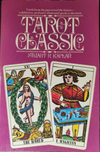 Stuart R. Kaplan - Tarot Classic