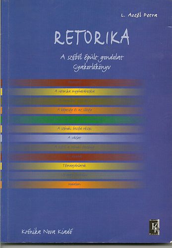 L. Aczl Petra - Retorika - Gyakorlknyv