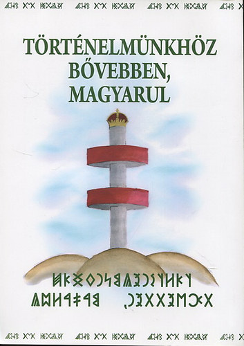 Szondi Mikl�s - T�rt�nelm�nkh�z b�vebben, magyarul