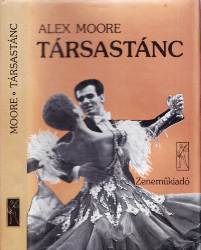 Alex Moore - T�rsast�nc (Eur�pai t�ncok)