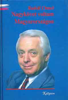 Rudolf Chmel - Nagyk�vet voltam Magyarorsz�gon