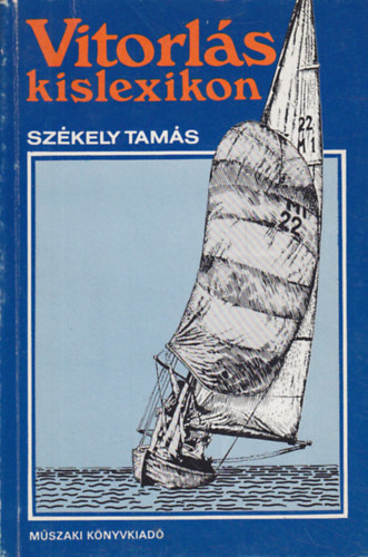 Szkely Tams - Vitorls kislexikon