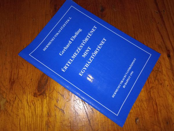 Gerhard Ebeling - �rtelmez�st�rt�net mint egyh�zt�rt�net