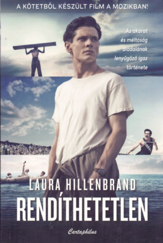 Laura Hillenbrand - Rendíthetetlen