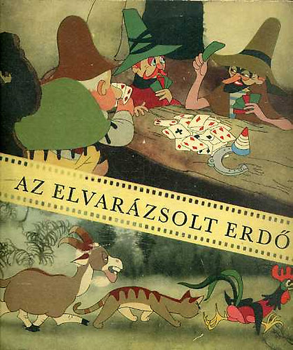 Ladslav Smutek - Az elvarzsolt erd