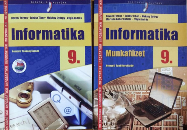 Devecz Ferenc �s szerz�t�rsai - Informatika 9. - Tank�nyv + Munkaf�zet (2 k�tet)