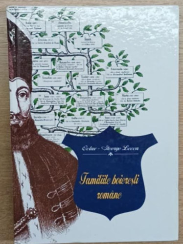 Octav-George Lecca - Familiile Boieresti Romane istorie si genealogie (dupa izvoare autentice) - Rom�n boj�r csal�dok t�rt�nete �s geneal�gi�ja (hiteles forr�sok alapj�n)