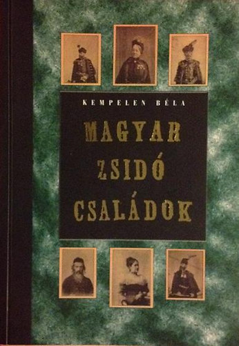 Kempelen Béla - Magyar zsidó családok