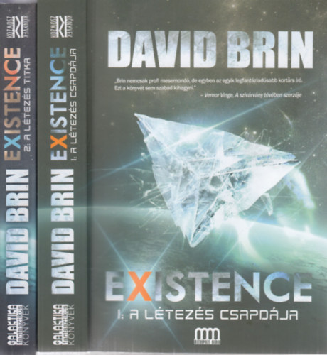 David Brin - Existence 1-2. (A ltezs csapdja + A ltezs titka)