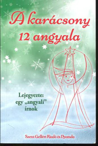 A karcsony 12 angyala