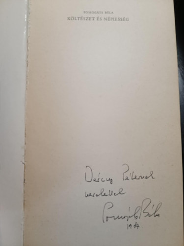 Pomog�ts B�la - K�lt�szet �s n�piess�g - Tanulm�nyok (dedik�lt, sz�mozott)