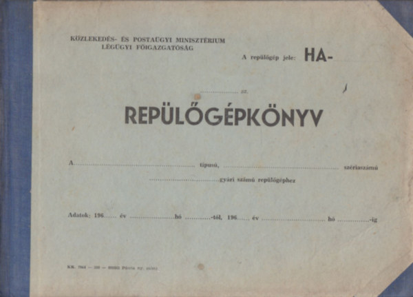 Rep�l�g�pk�nyv (kit�ltetlen p�ld�ny)