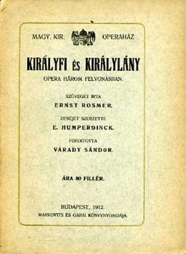 ERnst Rosmer - Kirlyfi s kirlylny