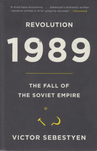 Sebesty�n Viktor - Revolution: 1989 The Fall of the Soviet Empire