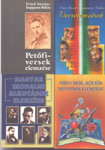 4 db irodalomt�rt�neti k�tet: Pet�fi-versek elemz�se - Verselemz�sek - Magyar irodalmi alkot�sok elemz�se - H�res �r�k, k�lt�k m�veinek elemz�se