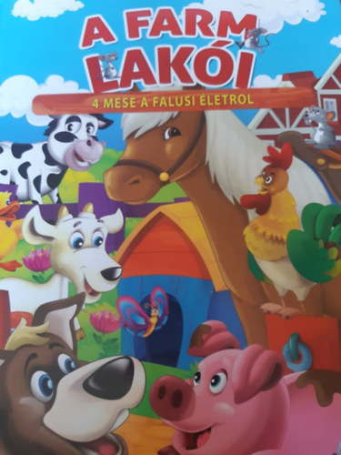 A farm lak�i. 4 mese a falusi �letr�l