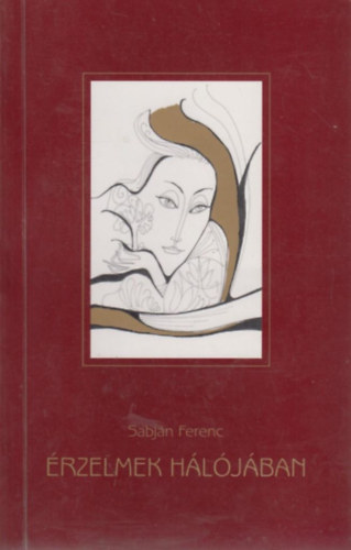 Sabjn Ferenc - rzelmek hljban