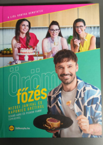Lidl szakácskönyv - Öröm a főzés