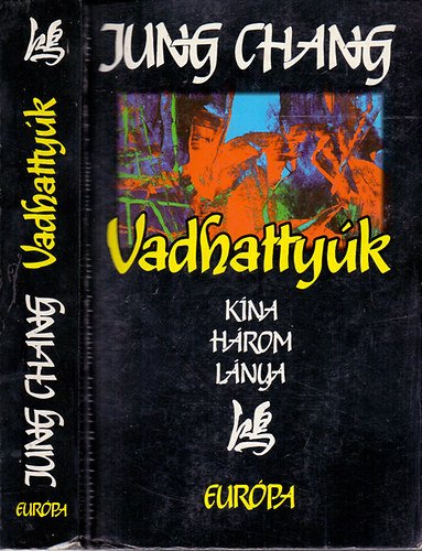 Jung Chang - Vadhattyúk